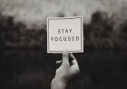 How to Stay Motivated and Focused: Simple Tips for Daily Success