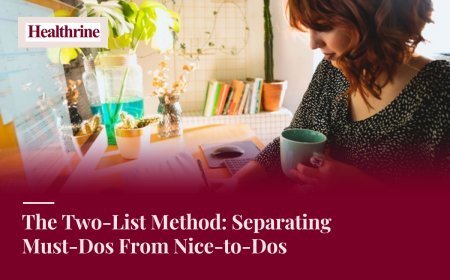 The Two-List Method: Separating Must-Dos From Nice-to-Dos