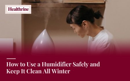 How to Use a Humidifier Safely and Keep It Clean All Winter