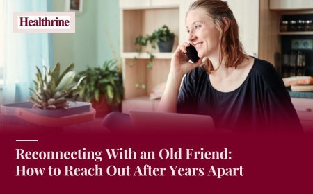 Reconnecting With an Old Friend: How to Reach Out After Years Apart