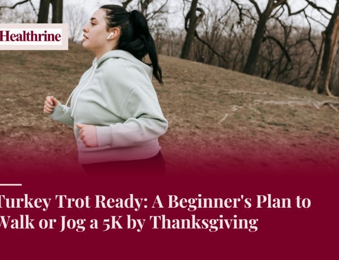 Turkey Trot Ready: A Beginner's Plan to Walk or Jog a 5K by Thanksgiving