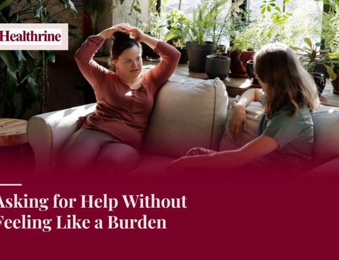 Asking for Help Without Feeling Like a Burden